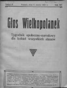 Głos Wielkopolanek: tygodnik społeczno-narodowy dla kobiet wszystkich stanów 1921.03.06 R.14 Z.10