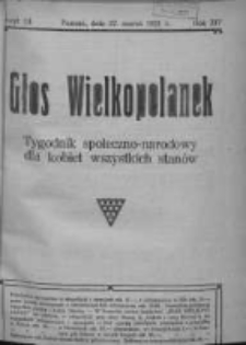 Głos Wielkopolanek: tygodnik społeczno-narodowy dla kobiet wszystkich stanów 1921.03.27 R.14 Z.13
