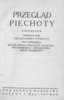 Przegląd Piechoty: miesięcznik wydawany przez Departament Piechoty przy współudziale Wojskowego Instytutu Naukowo-Wydawniczego i Towarzystwa Wiedzy Wojskowej 1933 maj R.6 Z.5