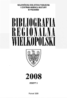 Bibliografia Regionalna Wielkopolski : 2008 z.3