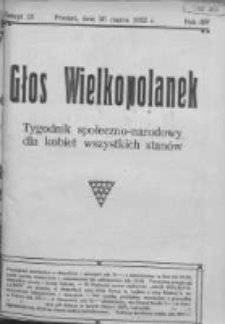 Głos Wielkopolanek: tygodnik społeczno-narodowy dla kobiet wszystkich stanów 1922.03.26 R.15 Z.13