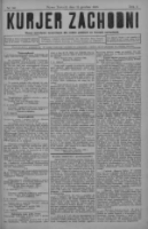 Kurjer Zachodni: pismo narodowe, bezpartyjne dla rodzin polskich na kresach zachodnich 1928.12.12 R.4 Nr99
