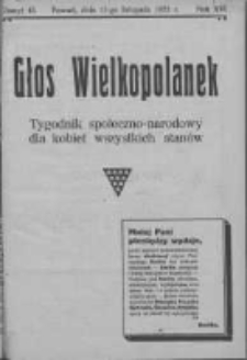 Głos Wielkopolanek: tygodnik społeczno-narodowy dla kobiet wszystkich stanów 1923.11.11 R.16 Z.45