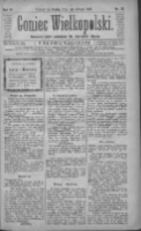 Goniec Wielkopolski: najtańsze pismo codzienne dla wszystkich stan&oacute;w 1882.02.01 R.6 Nr26