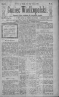 Goniec Wielkopolski: najtańsze pismo codzienne dla wszystkich stanów 1882.02.08 R.6 Nr31