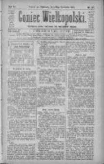 Goniec Wielkopolski: najtańsze pismo codzienne dla wszystkich stanów 1882.04.16 R.6 Nr87