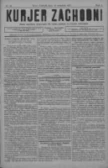 Kurjer Zachodni: pismo narodowe, bezpartyjne dla rodzin polskich na kresach zachodnich 1927.09.14 R.3 Nr74