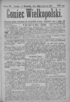 Goniec Wielkopolski: najtańsze pismo codzienne dla wszystkich stanów 1877.06.28 Nr99