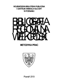Bibliografia Regionalna Wielkopolski: metodyka prac