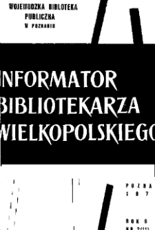 Informator Bibliotekarza Wielkopolskiego : R. V. 1972 nr 2 (11)