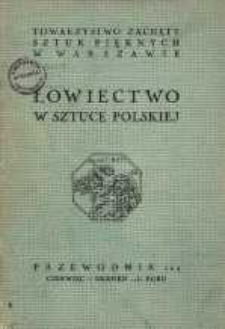 Łowiectwo w sztuce polskiej