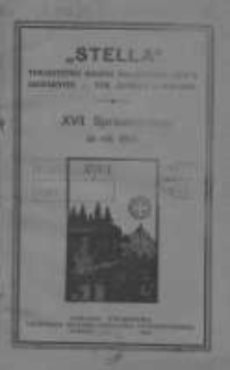Sprawozdanie "Stelli" Towarzystwa Kolonii Wakacyjnych i Stacyi Sanitarnej w Poznaniu za rok 1912 R.17