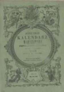 Józefa Unger Kalendarz Warszawski Popularno-Naukowy na rok zwyczajny 1857, który ma dni 365