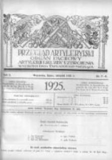 Przegląd Artyleryjski: organ fachowy artylerji i służby uzbrojenia 1925 lipiec sierpień R.3 Nr7/8