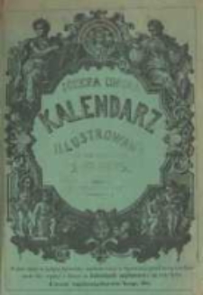 Józefa Ungra Kalendarz Warszawski Popularno-Naukowy Illustrowany na rok zwyczajny 1885 który ma dni 365
