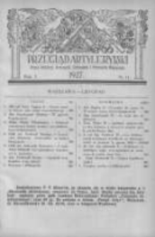 Przegląd Artyleryjski: organ artylerji, marynarki, uzbrojenia i przemysłu wojennego 1927 listopad R.5 Nr11