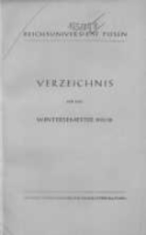 Personen- und Vorlesungs-Verzeichnis der Reichsuniversität Posen. Verzeichnis fűr das Wintersemester 1941/42