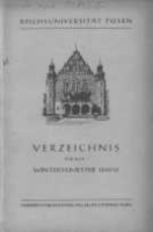 Personen- und Vorlesungs-Verzeichnis der Reichsuniversität Posen. Verzeichnis fűr das Wintersemester 1944/45