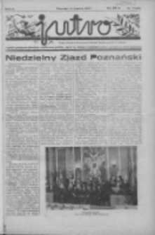 Jutro: organ Związku Weteranów Powstań Narodowych R.P. 1914/19: tygodnik poświęcony aktualnym zagadnieniom polskim, oparty na ideologji niepodległościowej i powstańczej Polski Zachodniej 1937.03.14 R.2 Nr11(28)