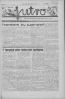 Jutro: organ Związku Weteranów Powstań Narodowych R.P. 1914/19: tygodnik poświęcony aktualnym zagadnieniom polskim, oparty na ideologji niepodległościowej i powstańczej Polski Zachodniej 1937.03.28 R.2 Nr13(30)