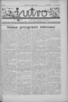 Jutro: organ Związku Weteranów Powstań Narodowych R.P. 1914/19: tygodnik poświęcony aktualnym zagadnieniom polskim, oparty na ideologji niepodległościowej i powstańczej Polski Zachodniej 1937.05.02 R.2 Nr18(35)