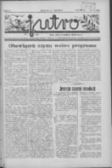 Jutro: organ Związku Weteranów Powstań Narodowych R.P. 1914/19: tygodnik poświęcony aktualnym zagadnieniom polskim, oparty na ideologji niepodległościowej i powstańczej Polski Zachodniej 1937.05.09 R.2 Nr19(36)