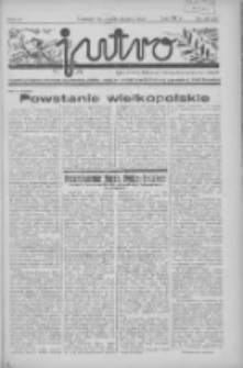Jutro: organ Związku Weteranów Powstań Narodowych R.P. 1914/19: tygodnik poświęcony aktualnym zagadnieniom polskim, oparty na ideologji niepodległościowej i powstańczej Polski Zachodniej 1937.10.24 R.2 Nr41(58)