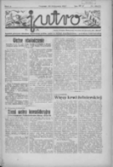 Jutro: organ Związku Weteranów Powstań Narodowych R.P. 1914/19: tygodnik poświęcony aktualnym zagadnieniom polskim, oparty na ideologji niepodległościowej i powstańczej Polski Zachodniej 1937.11.28 R.2 Nr46(63)