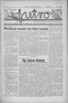 Jutro: organ Związku Weteranów Powstań Narodowych R.P. 1914/19: tygodnik poświęcony aktualnym zagadnieniom polskim, oparty na ideologji niepodległościowej i powstańczej Polski Zachodniej 1937.12.19 R.2 Nr49(66)