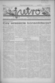 Jutro: organ Związku Weteranów Powstań Narodowych R.P. 1914/19: tygodnik poświęcony aktualnym zagadnieniom polskim, oparty na ideologji niepodległościowej i powstańczej Polski Zachodniej 1937.12.26 R.2 Nr50(67)