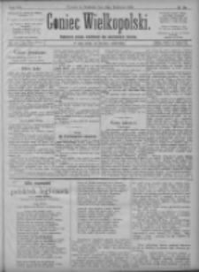 Goniec Wielkopolski: najtańsze pismo codzienne dla wszystkich stanów 1896.04.12 R.20 Nr85+dodatki