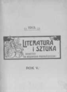 Literatura i Sztuka. Dodatek do Dziennika Poznańskiego. 1913 R.5 nr1