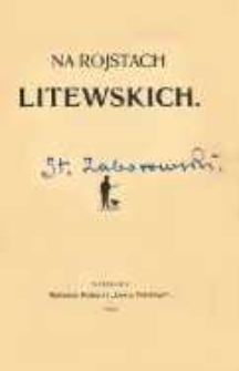 Na rojstach litewskich