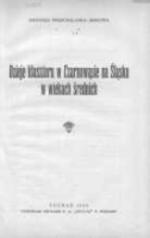 Dzieje Klasztoru w Czarnowąsie na Śląsku w wiekach średnich