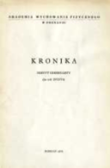 Kronika. Akademia Wychowania Fizycznego w Poznaniu Z.18 1973/74