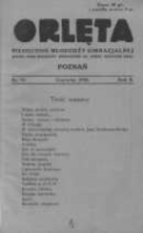 Orlęta: miesięcznik młodzieży gimnazjalnej: jedyne pismo młodzieży odznaczone na Powszechnej Wystawie Krajowej 1930 czerwiec R.2 Nr10
