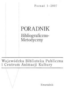 Poradnik Bibliograficzno-Metodyczny : 2007 z.1