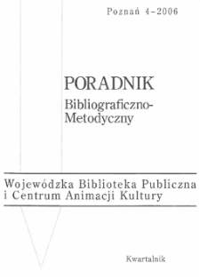 Poradnik Bibliograficzno-Metodyczny : 2006 z.4
