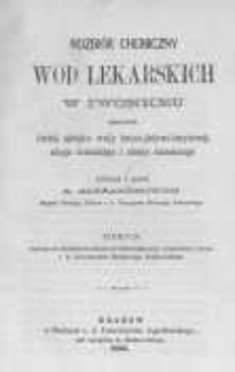 Rozbiór chemiczny wód lekarskich w Iwoniczu mianowicie dwóch zdrojów wody bromowo-jodowo-barytowej, zdroju żelezistego i zdroju siarczanego wykonał i opisał A. Alexandrowicz