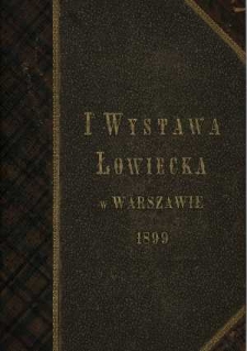 I Wystawa Łowiecka w Warszawie 1899