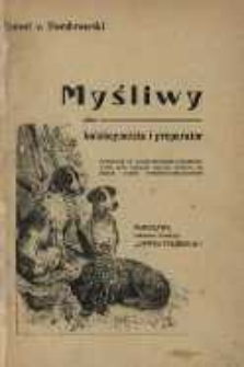 Myśliwy jako kolekcyonista i preparator