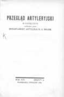 Przegląd Artyleryjski: miesięcznik wydawany przez Departament Artylerji Ministerstwa Spraw Wojskowych 1936 kwiecień R.14 Z.4