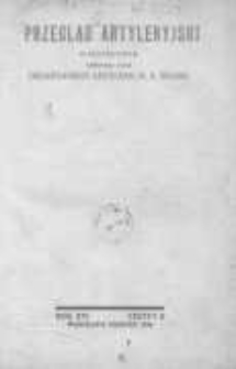 Przegląd Artyleryjski: miesięcznik wydawany przez Departament Artylerji Ministerstwa Spraw Wojskowych 1938 sierpień R.16 Z.8