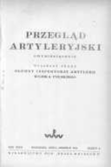 Przegląd Artyleryjski: dwumiesięcznik wydawany przez Główny Inspektorat Artylerii Wojska Polskiego 1949 lipiec/sierpień R.27 Z.4