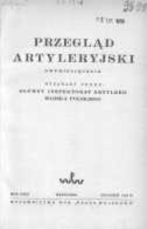Przegląd Artyleryjski: dwumiesięcznik wydawany przez Główny Inspektorat Artylerii Wojska Polskiego 1949 grudzień R.27