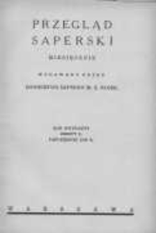 Przegląd Saperski: miesięcznik wydawany przez Dowództwo Saperów Ministerstwa Spraw Wojskowych 1938 październik R.12 Z.10