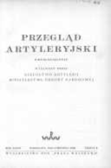 Przegląd Artyleryjski: dwumiesięcznik wydawany przez Szefostwo Artylerii Ministerstwa Obrony Narodowej 1950 maj/czerwiec R.28 Z.3