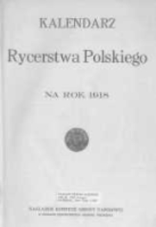 Kalendarz Rycerstwa Polskiego na rok 1918