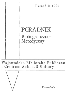 Poradnik Bibliograficzno-Metodyczny : 2004 z.2