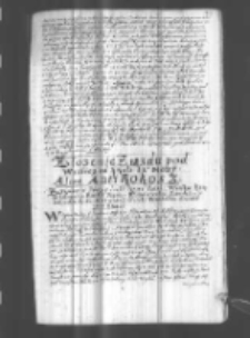 Złozenie Ziazdu pod Wislicę od Krola IEgo Mczij Alias AntiRokosz